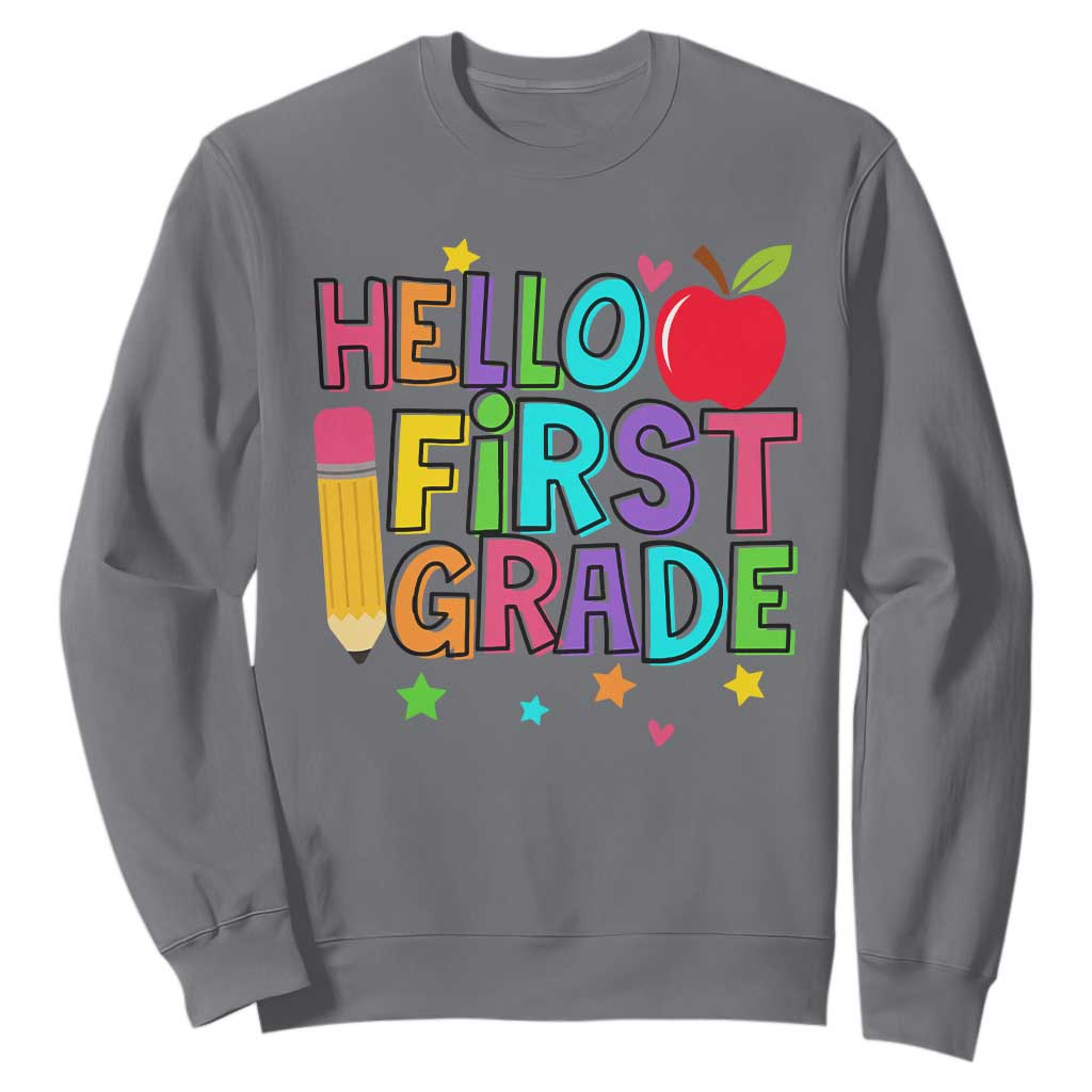 Hello First Grade Teacher Sweatshirt Back To School 1st Grade Team TS10 Charcoal Print Your Wear