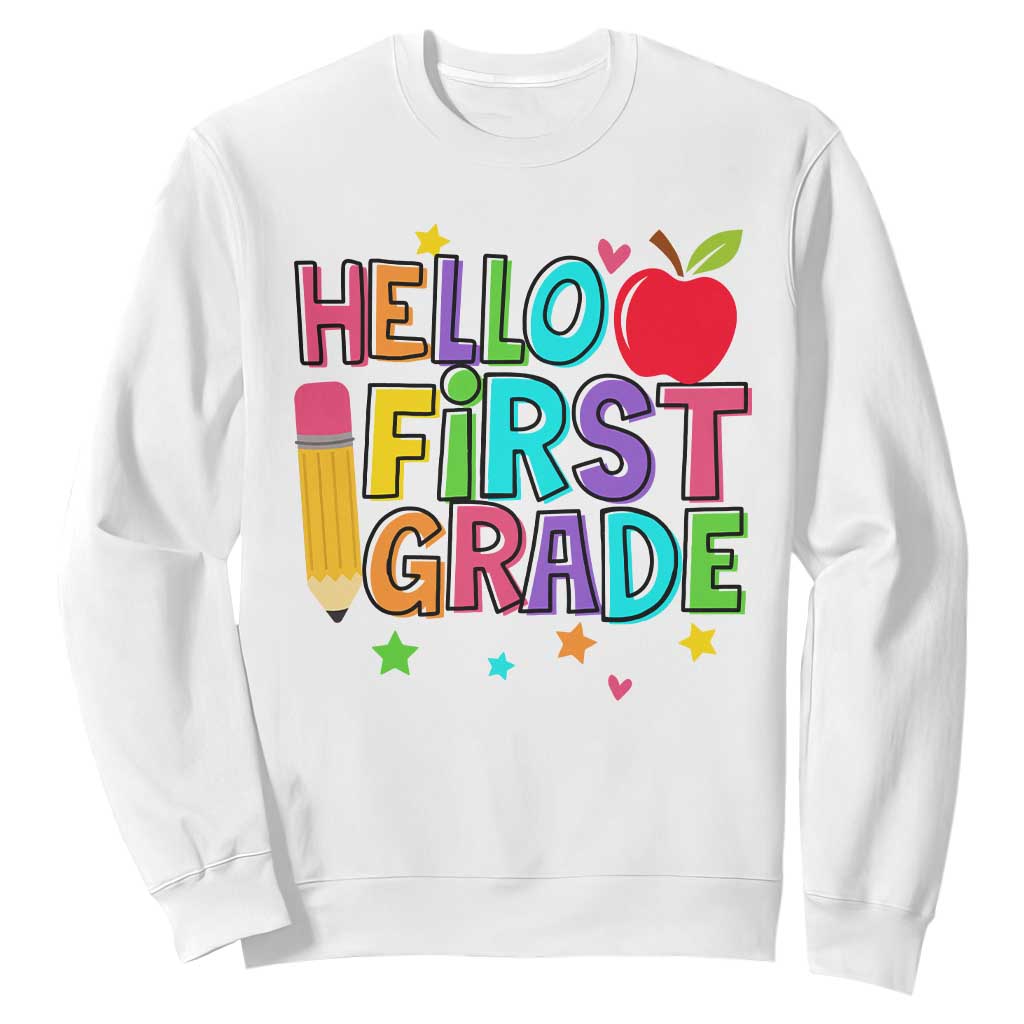 Hello First Grade Teacher Sweatshirt Back To School 1st Grade Team TS10 White Print Your Wear