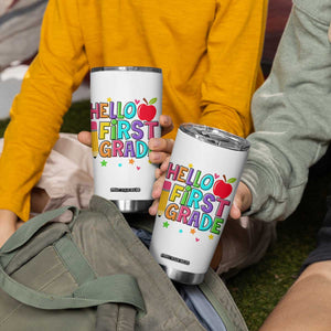 Hello First Grade Teacher Tumbler Cup Back To School 1st Grade Team TS10 Print Your Wear