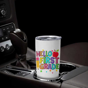 Hello First Grade Teacher Tumbler Cup Back To School 1st Grade Team TS10 Print Your Wear