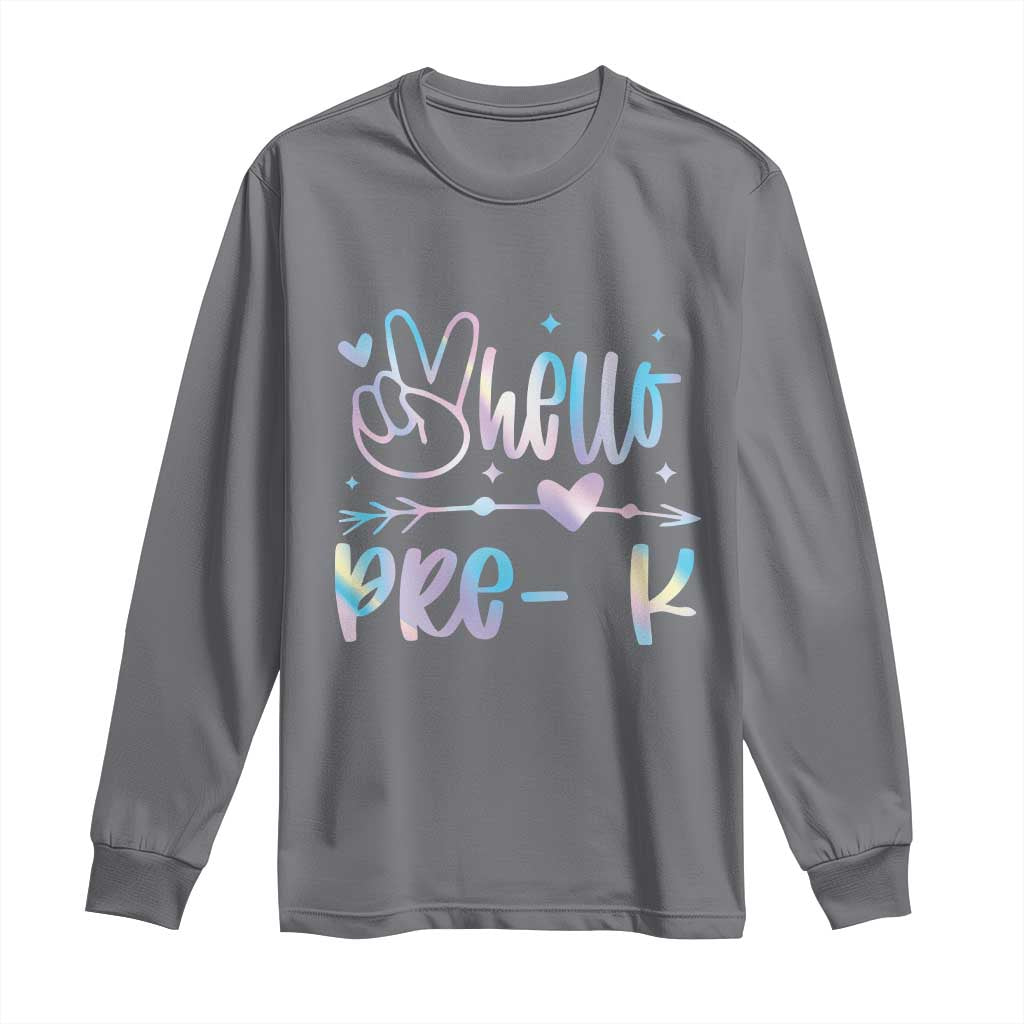 Hello Pre-k Long Sleeve Shirt Back To School Cute Tie Dye TS10 Charcoal Print Your Wear