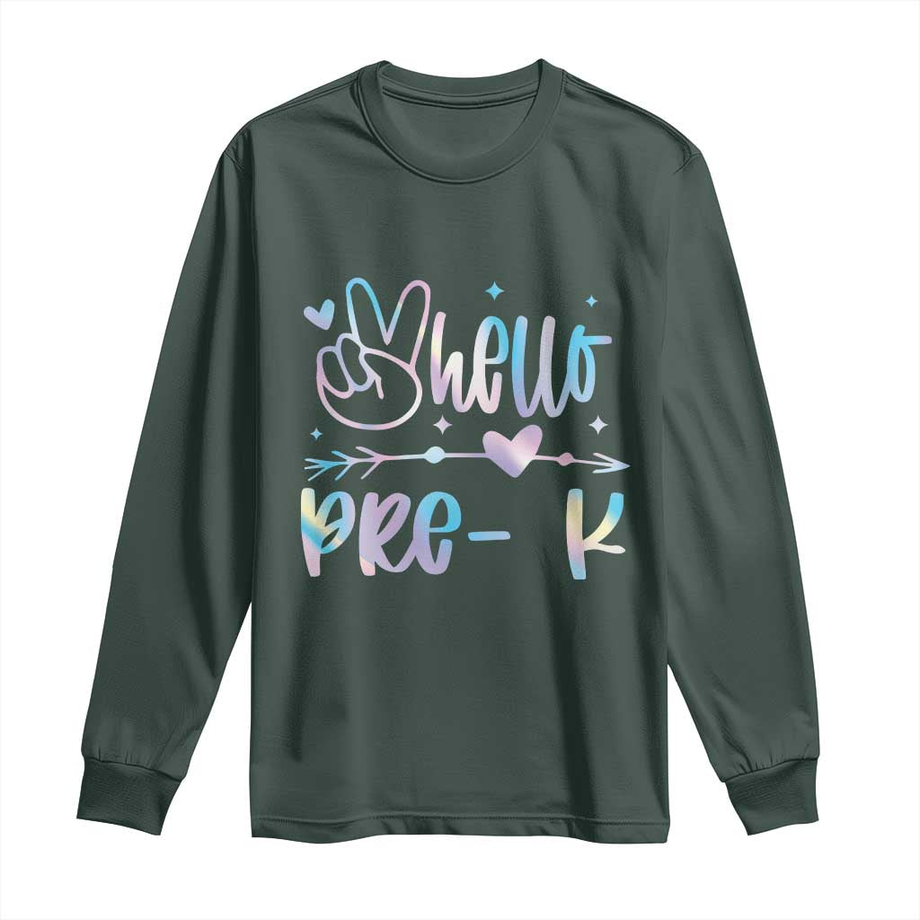 Hello Pre-k Long Sleeve Shirt Back To School Cute Tie Dye TS10 Dark Forest Green Print Your Wear