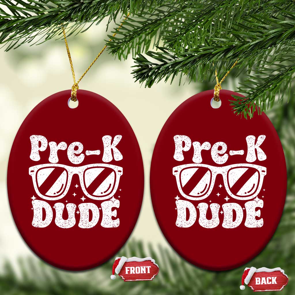 Pre-k Dude Ceramic Ornament Funny Back to School First Day of Preschool TS10 Print Your Wear