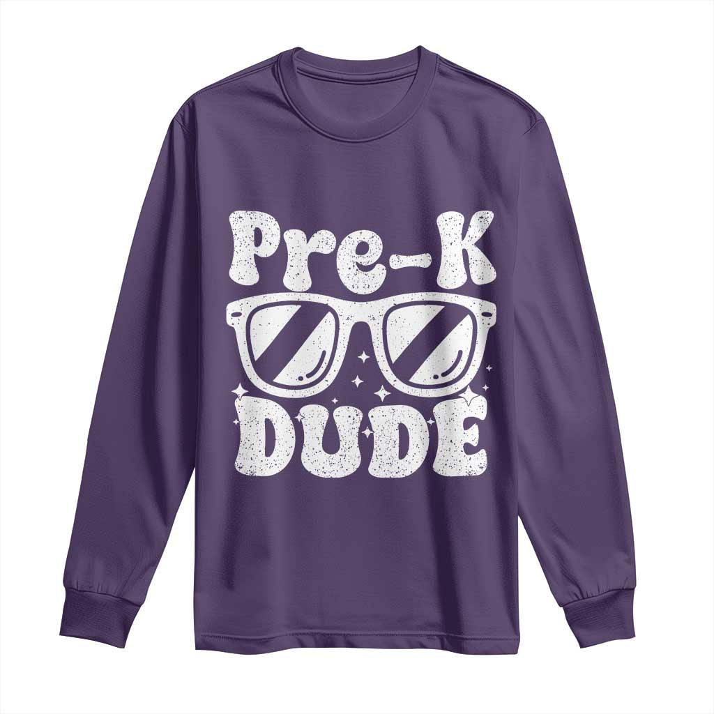 Pre-k Dude Long Sleeve Shirt Funny Back to School First Day of Preschool TS10 Purple Print Your Wear
