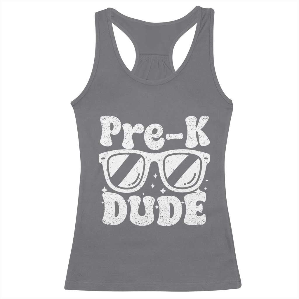 Pre-k Dude Racerback Tank Top Funny Back to School First Day of Preschool TS10 Charcoal Print Your Wear