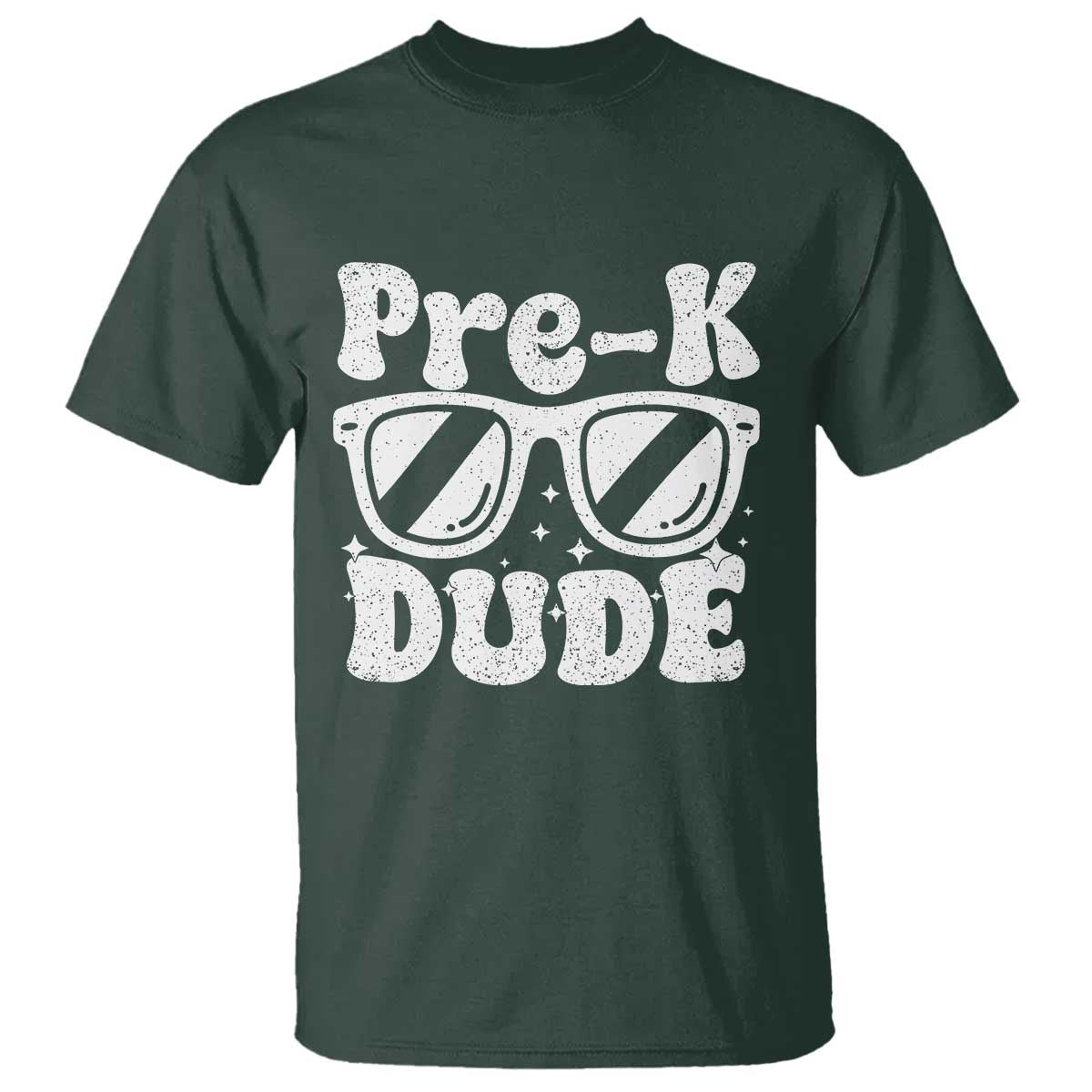Pre-k Dude T Shirt Funny Back to School First Day of Preschool TS10 Dark Forest Green Print Your Wear