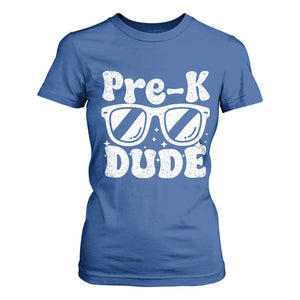 Pre-k Dude T Shirt For Women Funny Back to School First Day of Preschool TS10 Royal Blue Print Your Wear