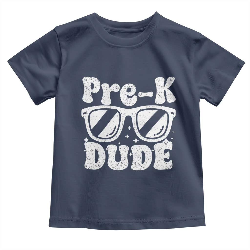 Pre-k Dude Toddler T Shirt Funny Back to School First Day of Preschool TS10 Navy Print Your Wear
