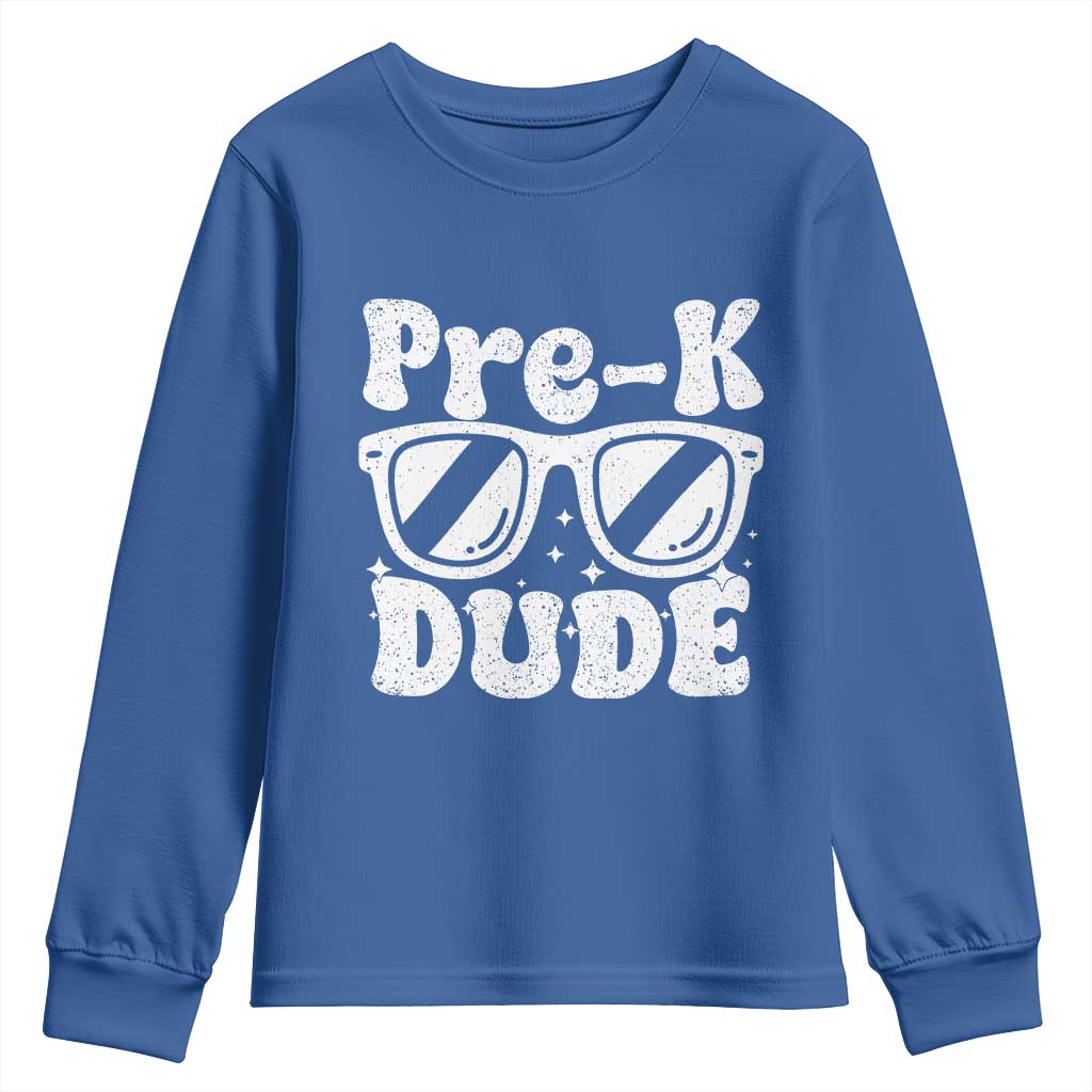 Pre-k Dude Youth Sweatshirt Funny Back to School First Day of Preschool TS10 Royal Blue Print Your Wear