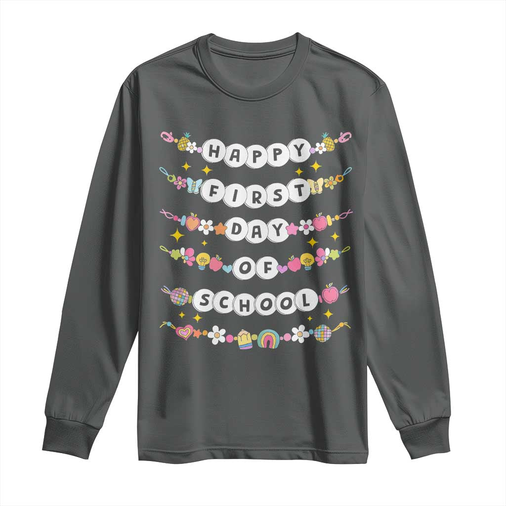 Happy First Day Of School Long Sleeve Shirt Teacher Kids Back To School Bracelets TS10 Dark Heather Print Your Wear
