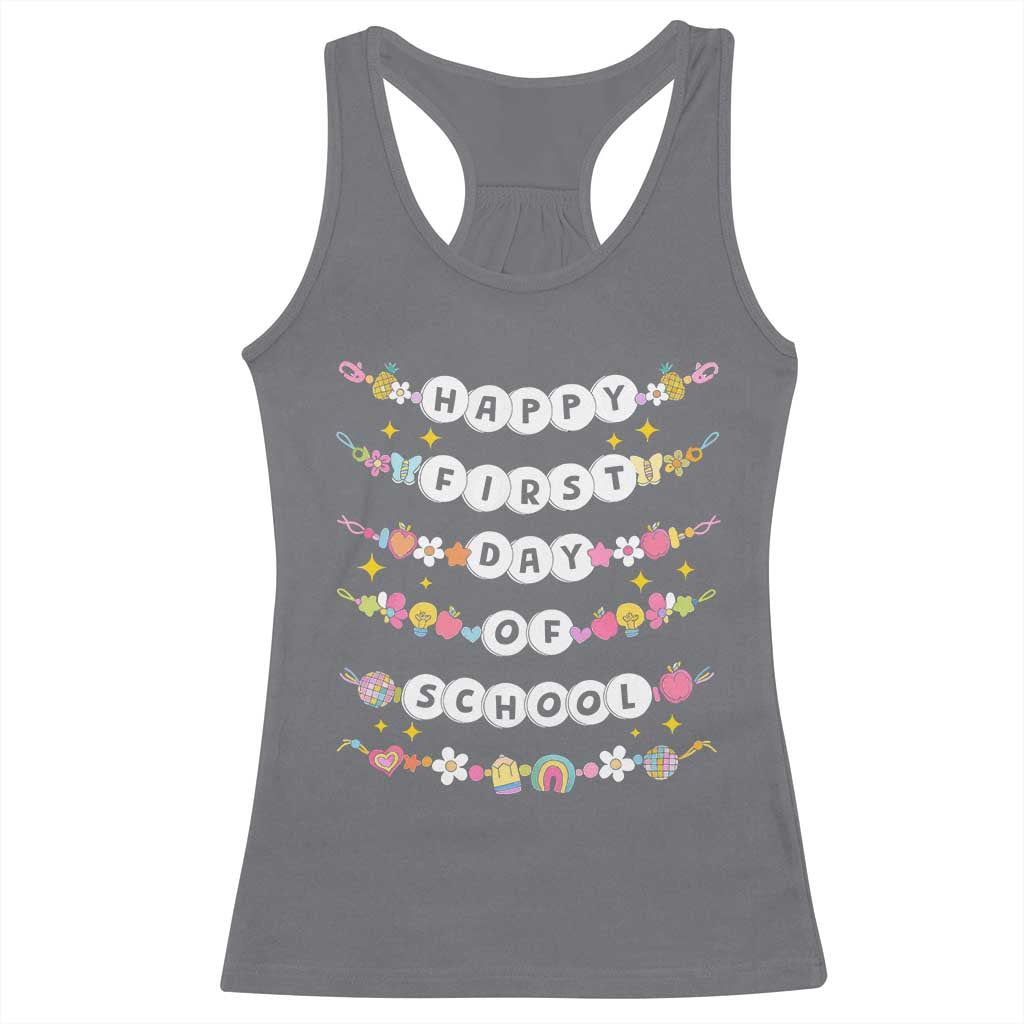 Happy First Day Of School Racerback Tank Top Teacher Kids Back To School Bracelets TS10 Charcoal Print Your Wear