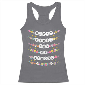 Happy First Day Of School Racerback Tank Top Teacher Kids Back To School Bracelets TS10 Charcoal Print Your Wear