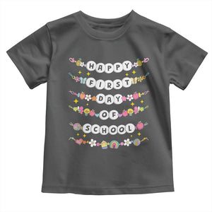 Happy First Day Of School Toddler T Shirt Teacher Kids Back To School Bracelets TS10 Dark Heather Print Your Wear