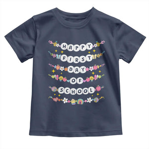 Happy First Day Of School Toddler T Shirt Teacher Kids Back To School Bracelets TS10 Navy Print Your Wear