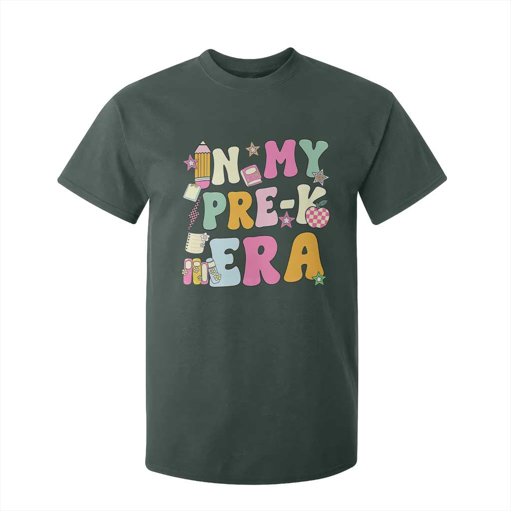 In My Pre-K Era T Shirt For Kid Girl Back To School Cute PreSchool Teacher TS10 Dark Forest Green Print Your Wear