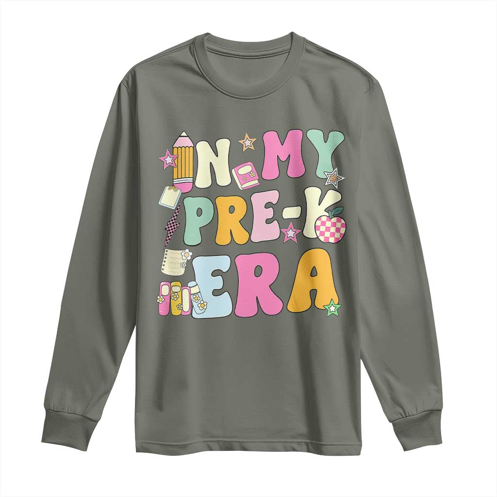 In My Pre-K Era Long Sleeve Shirt Girl Back To School Cute PreSchool Teacher TS10 Military Green Print Your Wear