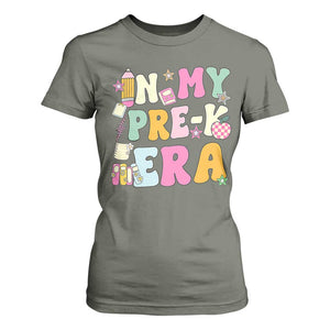 In My Pre-K Era T Shirt For Women Girl Back To School Cute PreSchool Teacher TS10 Military Green Print Your Wear