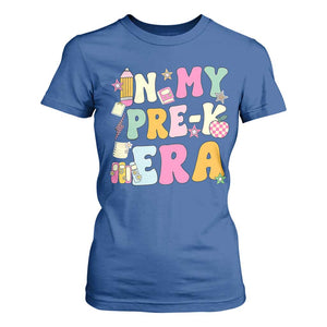 In My Pre-K Era T Shirt For Women Girl Back To School Cute PreSchool Teacher TS10 Royal Blue Print Your Wear