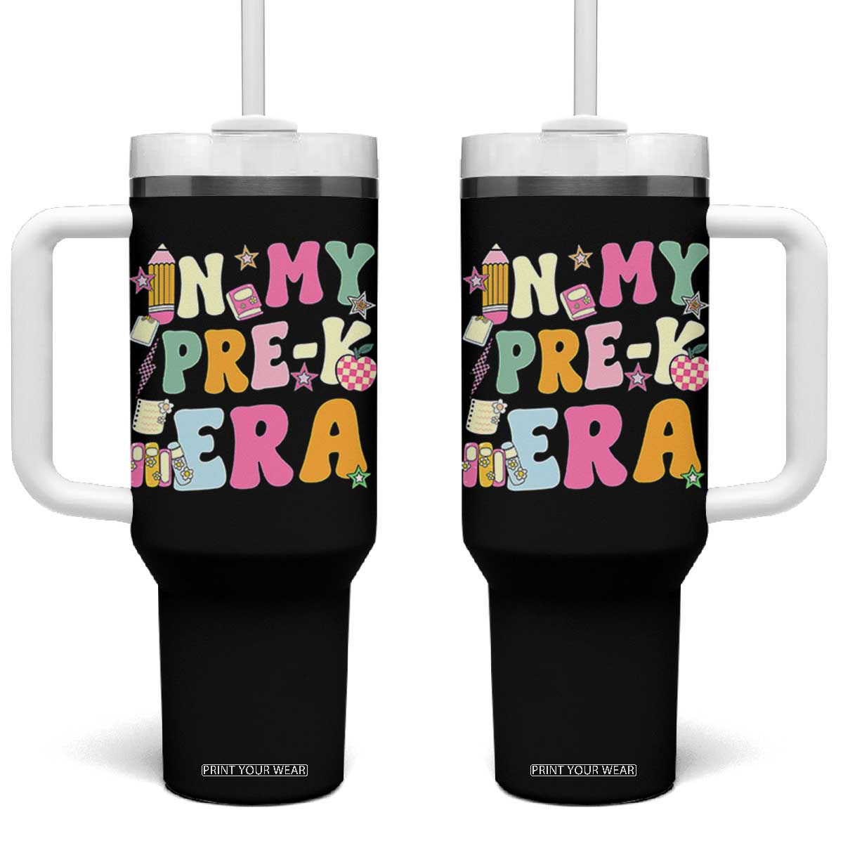 In My Pre-K Era Tumbler With Handle Girl Back To School Cute PreSchool Teacher TS10 One Size: 40 oz Black Print Your Wear