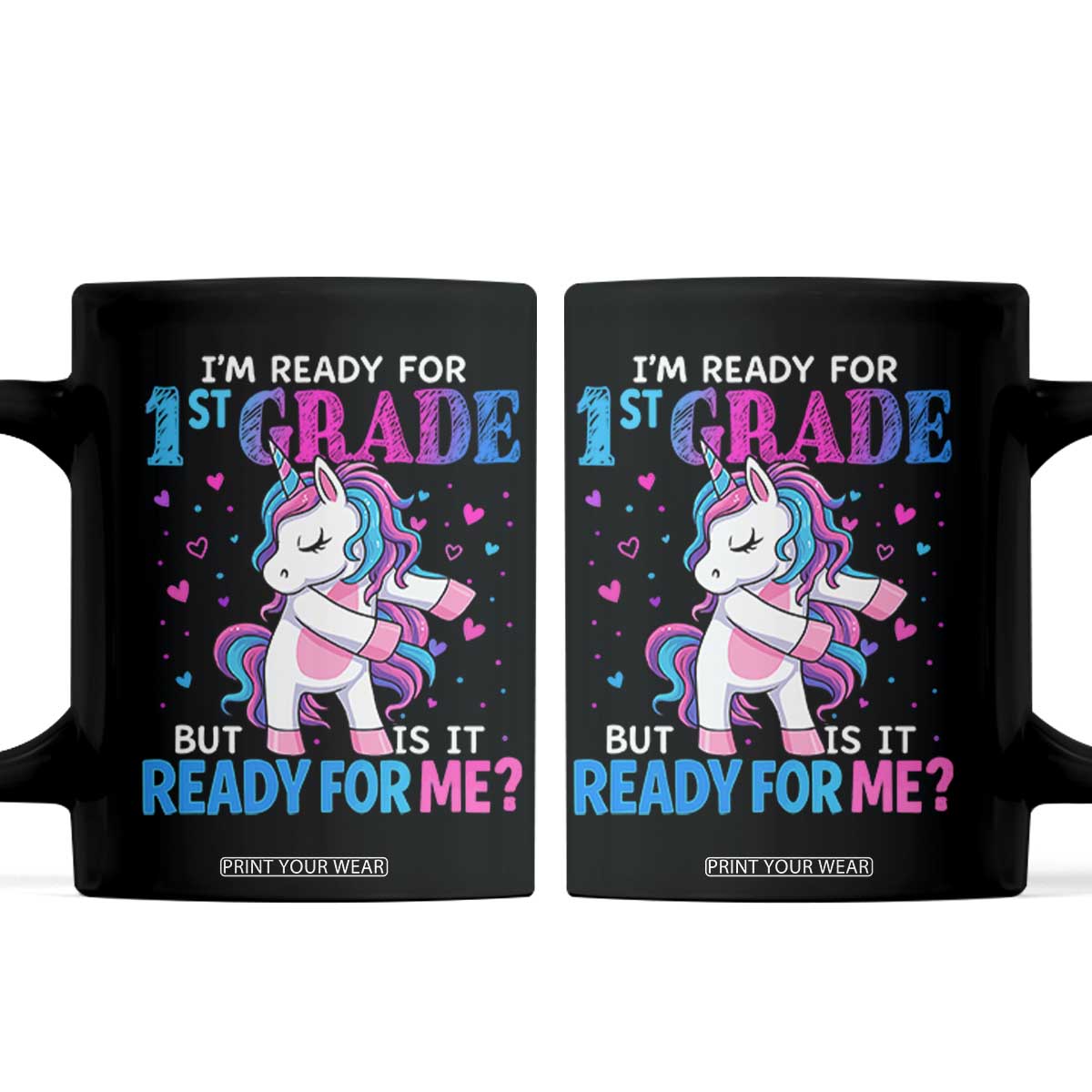 Funny Back To School 1st Grade Coffee Mug First Grade Unicorn Girls TS10 Black Print Your Wear