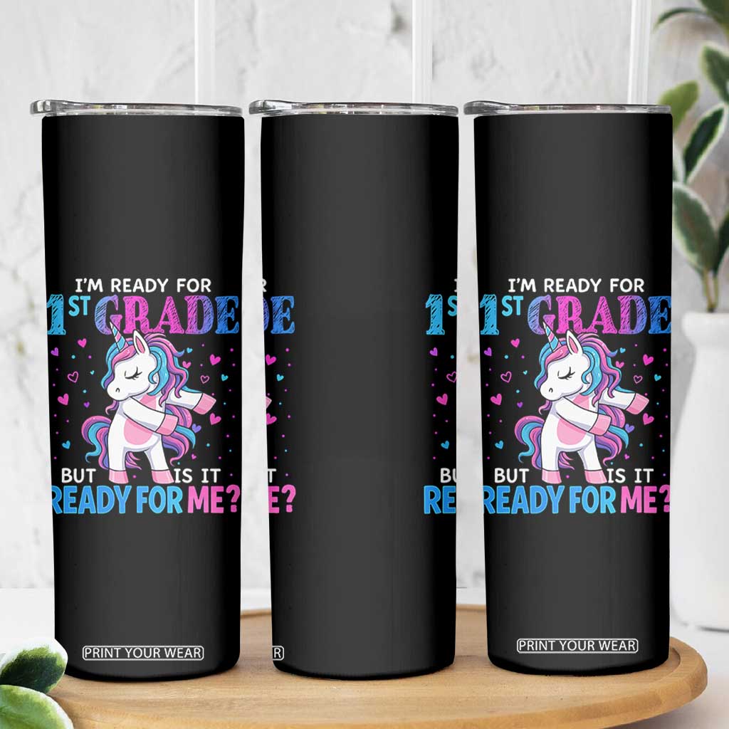 Funny Back To School 1st Grade Skinny Tumbler First Grade Unicorn Girls TS10 Print Your Wear