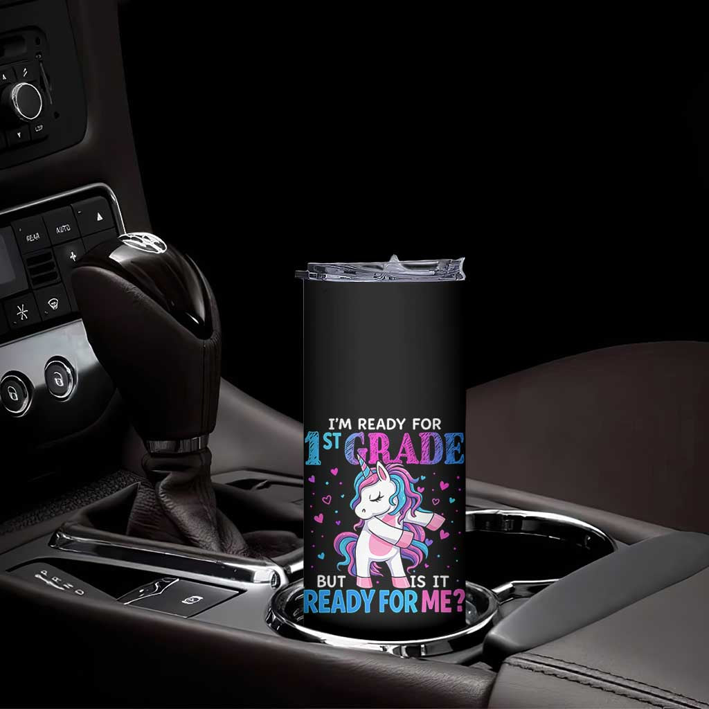 Funny Back To School 1st Grade Skinny Tumbler First Grade Unicorn Girls TS10 Print Your Wear