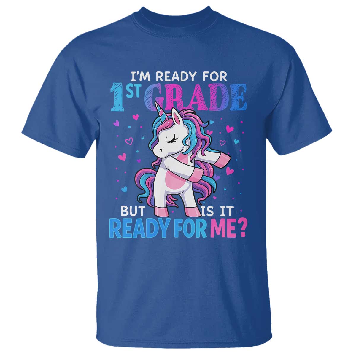 Funny Back To School 1st Grade T Shirt First Grade Unicorn Girls TS10 Royal Blue Print Your Wear