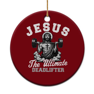 Jesus Deadlifting Ceramic Ornament The Ultimate Deadlifter Christian TS10 1pc Red Print Your Wear