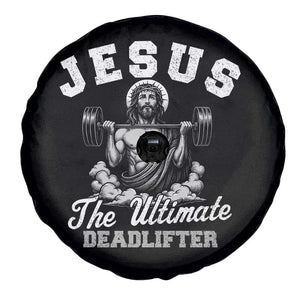 Jesus Deadlifting Spare Tire Cover The Ultimate Deadlifter Christian TS10 Print Your Wear
