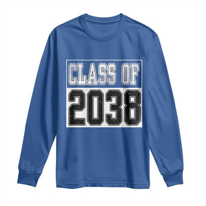 Class of 2038 Long Sleeve Shirt Grow With Me To Graduation TS10 Royal Blue Print Your Wear