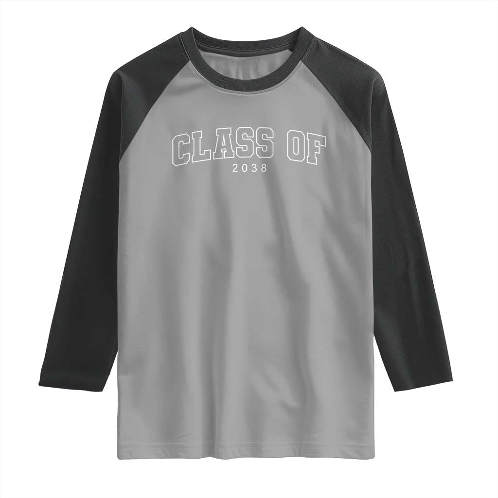 Class of 2038 Raglan Shirt First Day of School Grow With Me Graduation Gift TS10 Sport Gray Black Print Your Wear