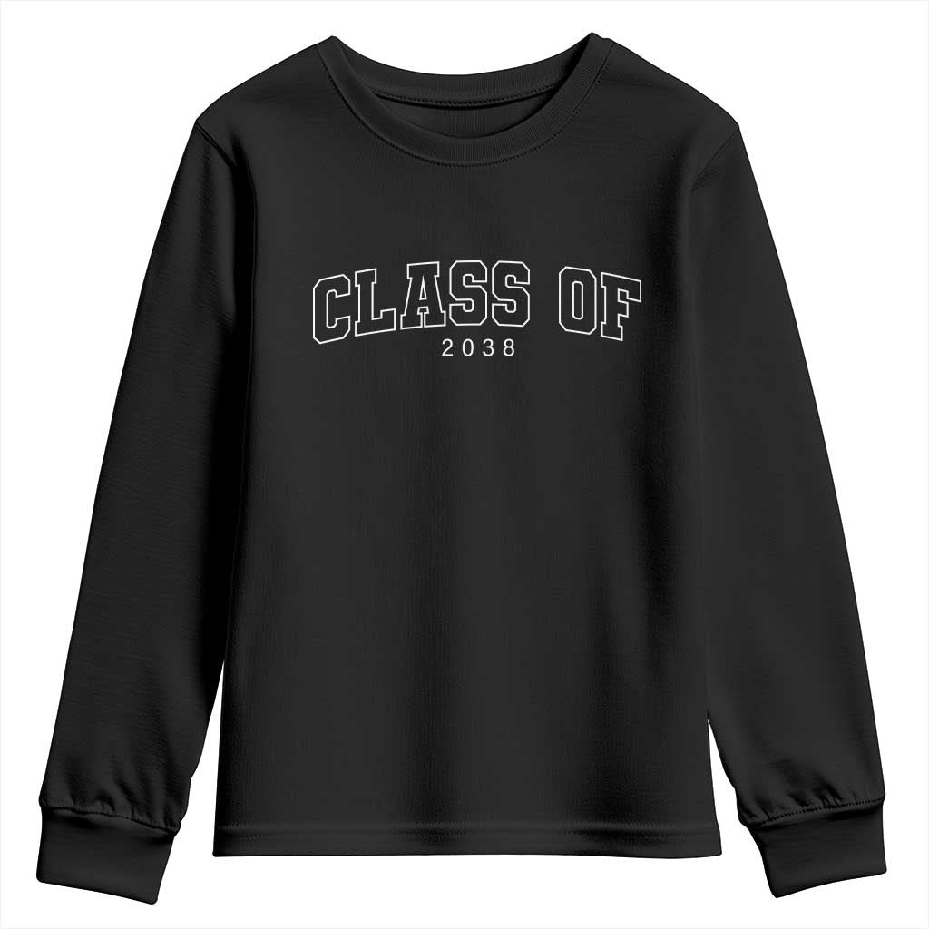 Class of 2038 Youth Sweatshirt First Day of School Grow With Me Graduation Gift TS10 Black Print Your Wear