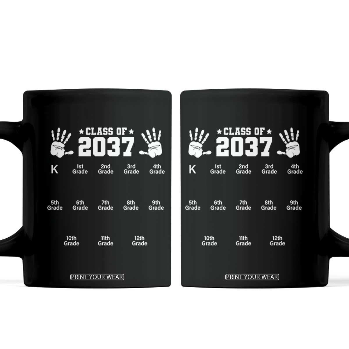 Class of 2037 Grow With Me Coffee Mug Handprint K to 12th Grade Graduation TS10 Black Print Your Wear