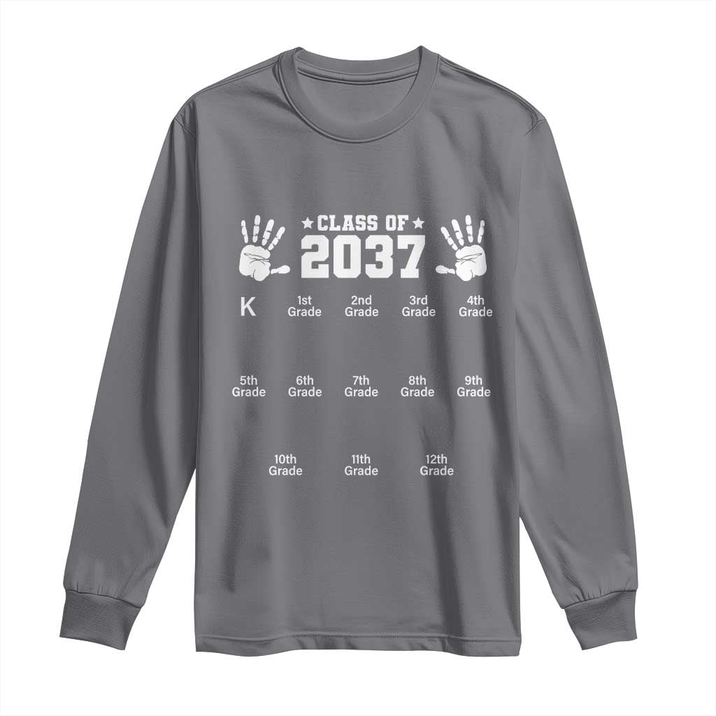 Class of 2037 Grow With Me Long Sleeve Shirt Handprint K to 12th Grade Graduation TS10 Charcoal Print Your Wear