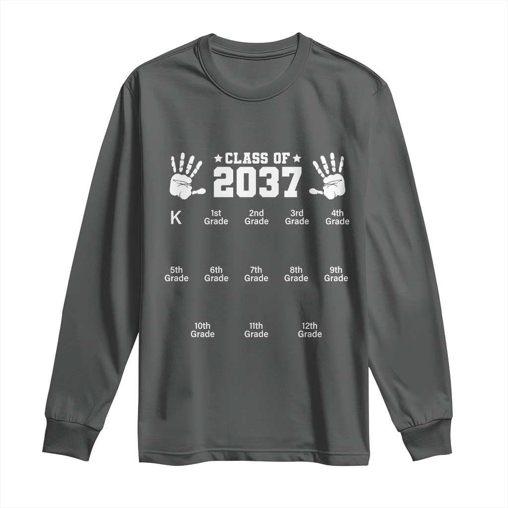 Class of 2037 Grow With Me Long Sleeve Shirt Handprint K to 12th Grade Graduation TS10 Dark Heather Print Your Wear