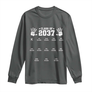 Class of 2037 Grow With Me Long Sleeve Shirt Handprint K to 12th Grade Graduation TS10 Dark Heather Print Your Wear