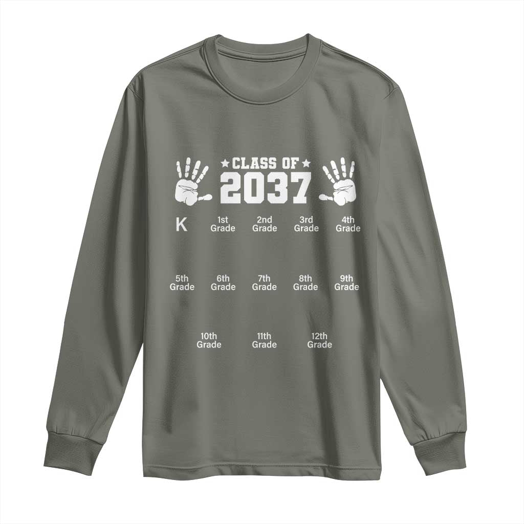 Class of 2037 Grow With Me Long Sleeve Shirt Handprint K to 12th Grade Graduation TS10 Military Green Print Your Wear