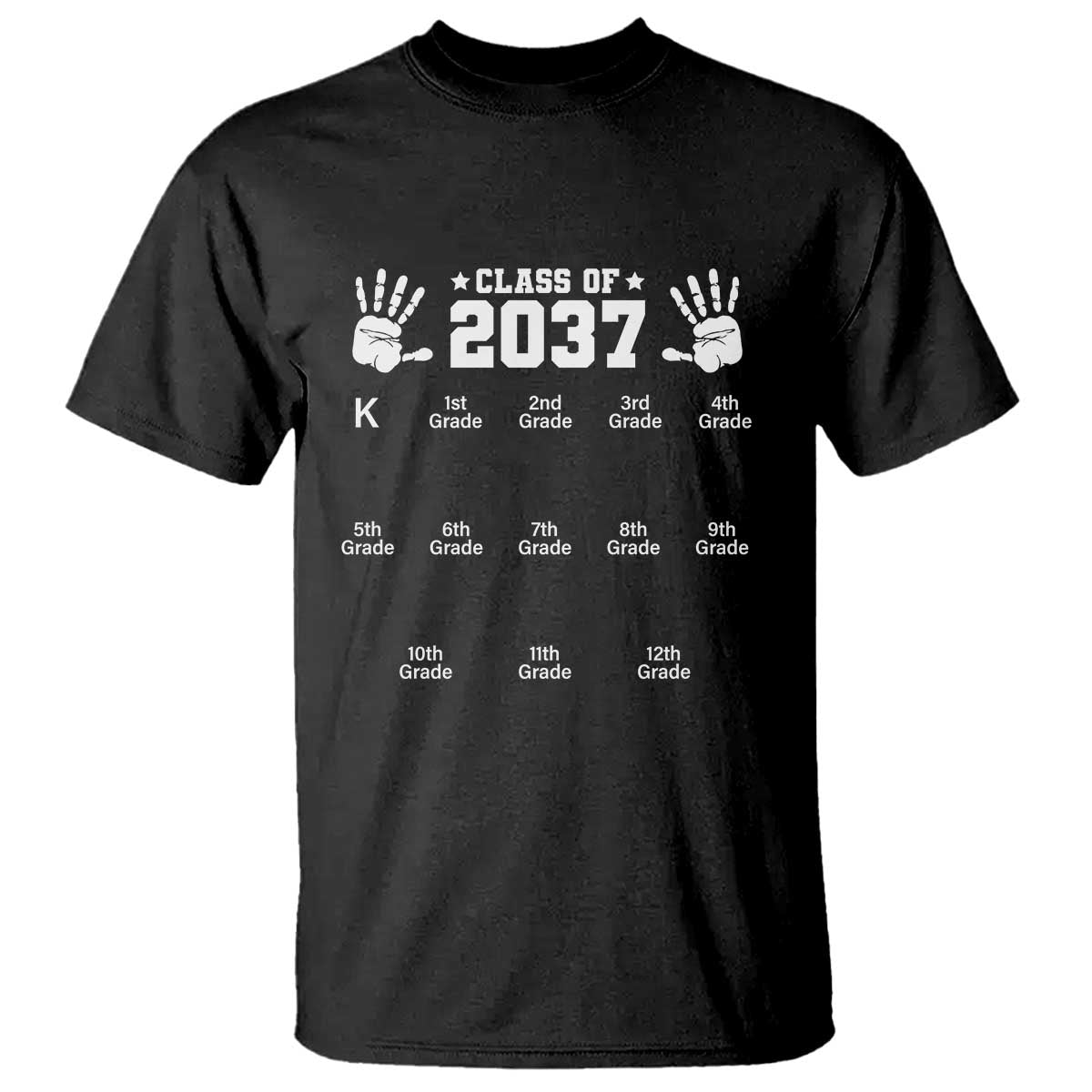 Class of 2037 Grow With Me T Shirt Handprint K to 12th Grade Graduation TS10 Black Print Your Wear