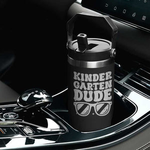 Kindergarten Dude Flip Straw Tumbler Funny Back to School First Day Of Kinder Graduation TS10 Print Your Wear