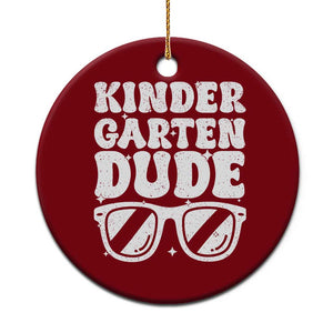 Kindergarten Dude Ceramic Ornament Funny Back to School First Day Of Kinder Graduation TS10 1pc Red Print Your Wear