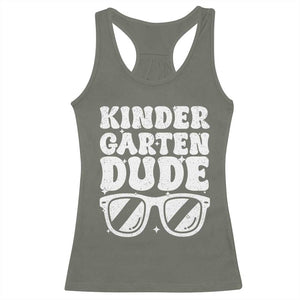 Kindergarten Dude Racerback Tank Top Funny Back to School First Day Of Kinder Graduation TS10 Military Green Print Your Wear