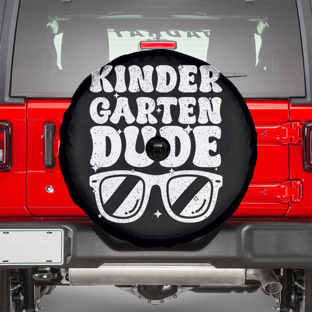 Kindergarten Dude Spare Tire Cover Funny Back to School First Day Of Kinder Graduation TS10 Black Print Your Wear