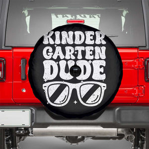 Kindergarten Dude Spare Tire Cover Funny Back to School First Day Of Kinder Graduation TS10 Black Print Your Wear
