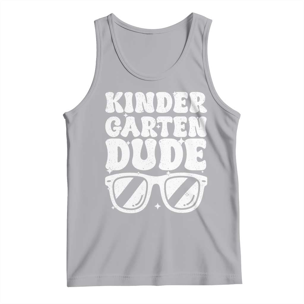 Kindergarten Dude Tank Top Funny Back to School First Day Of Kinder Graduation TS10 Athletic Heather Print Your Wear