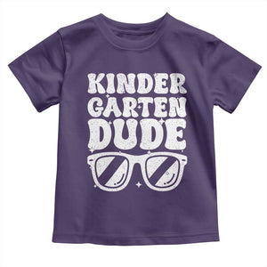 Kindergarten Dude Toddler T Shirt Funny Back to School First Day Of Kinder Graduation TS10 Purple Print Your Wear