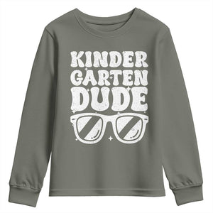 Kindergarten Dude Youth Sweatshirt Funny Back to School First Day Of Kinder Graduation TS10 Military Green Print Your Wear