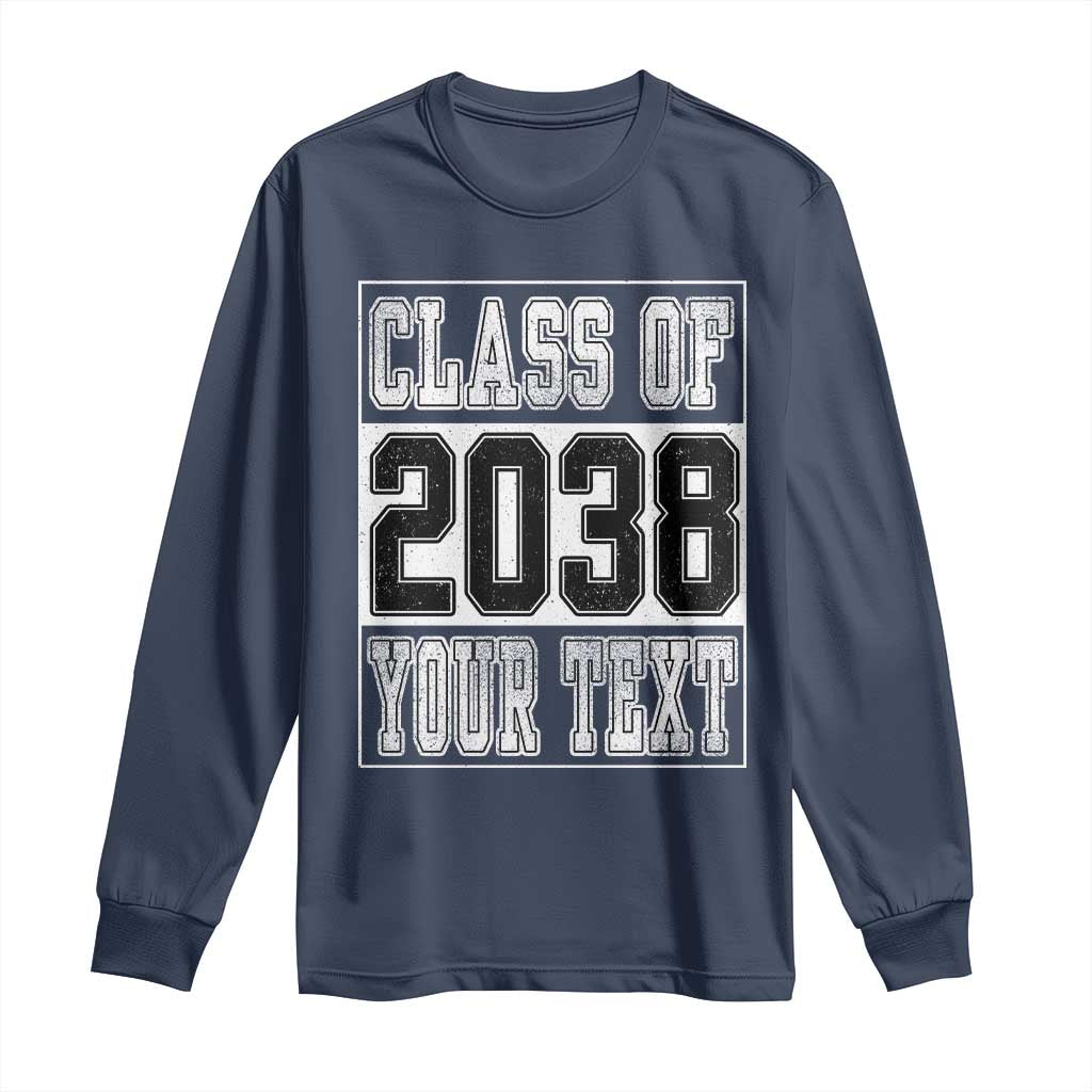 Personalized Class of 2038 Long Sleeve Shirt Custom Name Grow With Me To Graduation TS10 Navy Print Your Wear