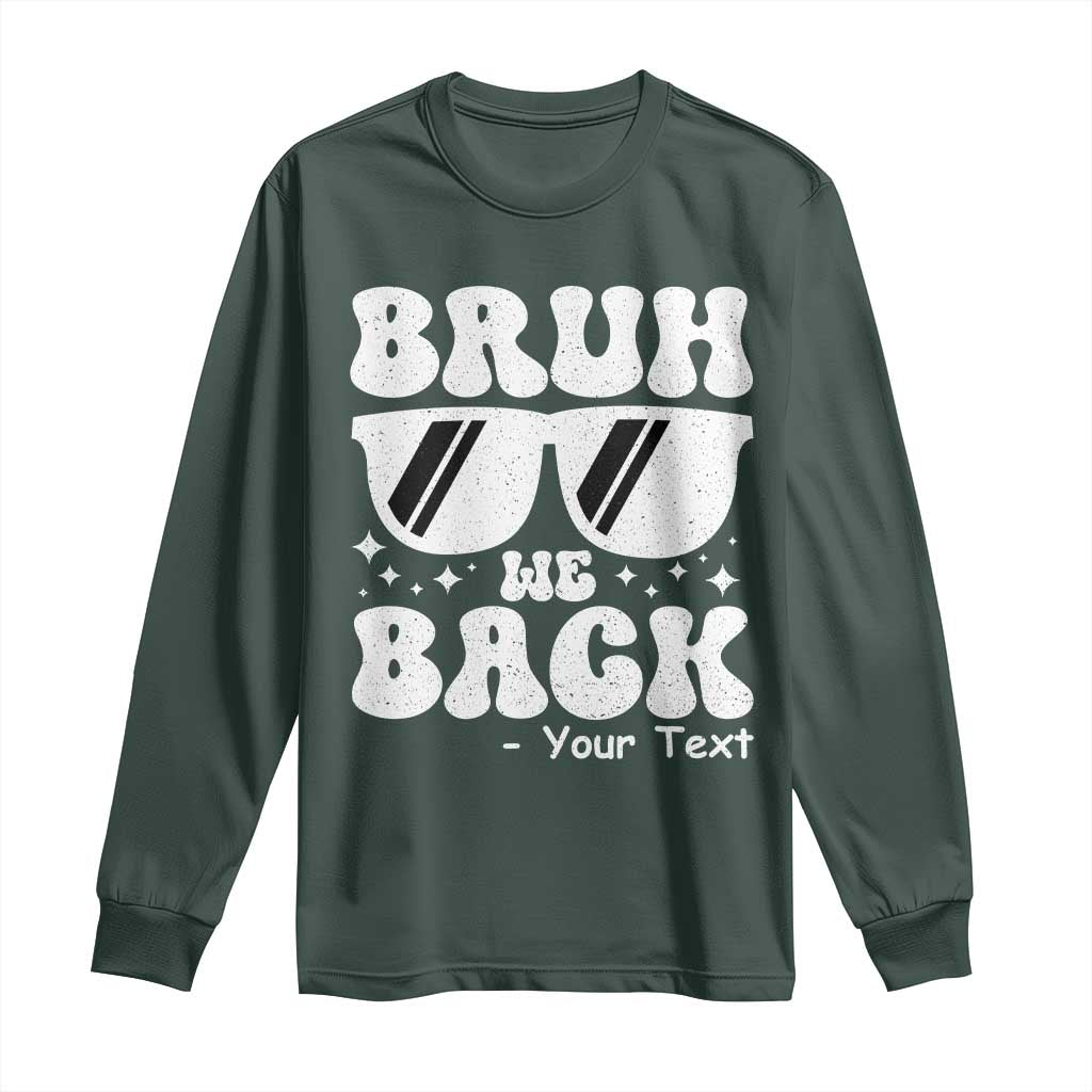 Personalized Back To School Long Sleeve Shirt Custom Name Happy First Day Of School TS10 Dark Forest Green Print Your Wear
