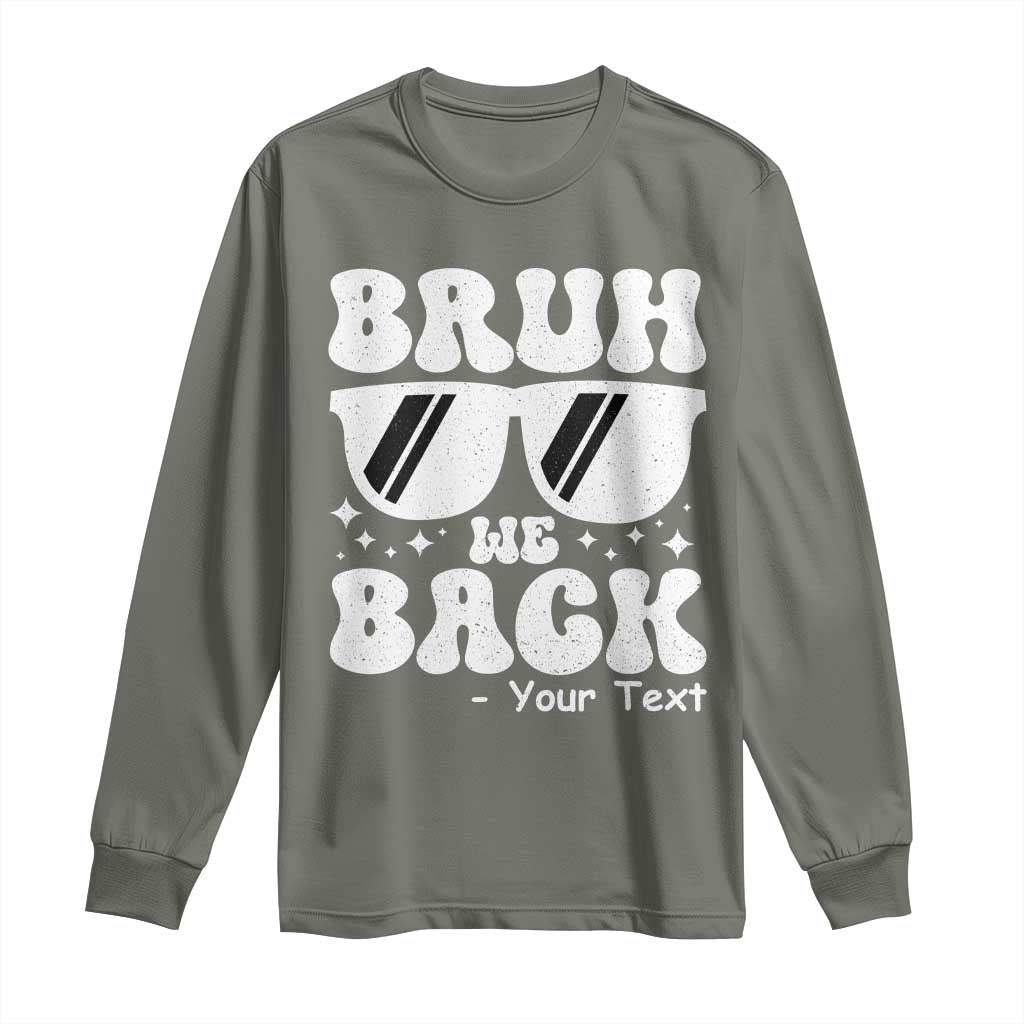 Personalized Back To School Long Sleeve Shirt Custom Name Happy First Day Of School TS10 Military Green Print Your Wear