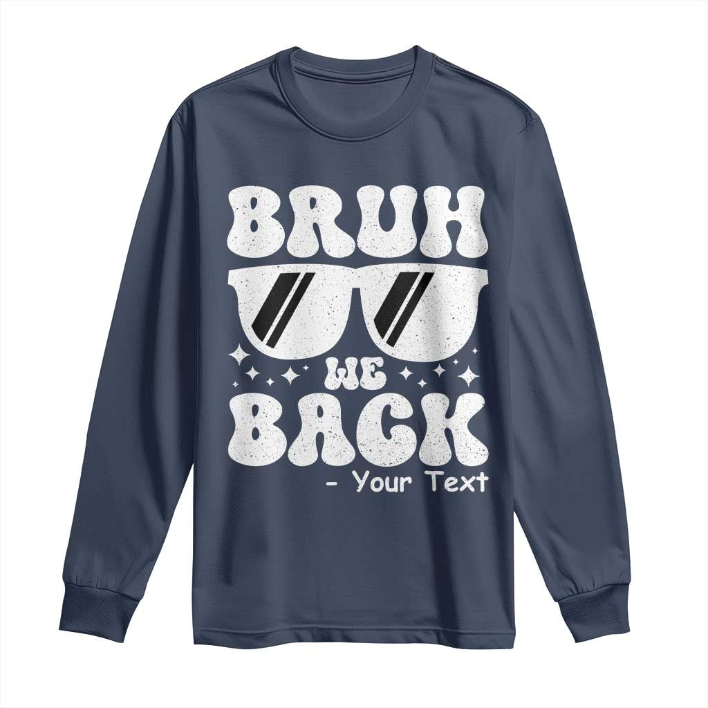 Personalized Back To School Long Sleeve Shirt Custom Name Happy First Day Of School TS10 Navy Print Your Wear